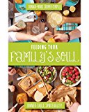 Feeding Your Family's Soul: Dinner Table Spirituality