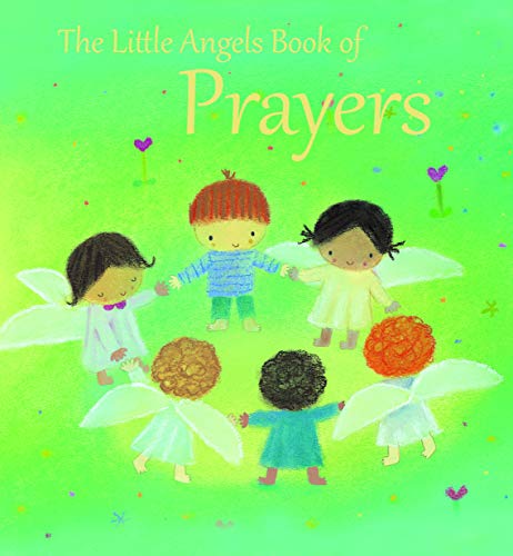 The Little Angels Book Of Prayers