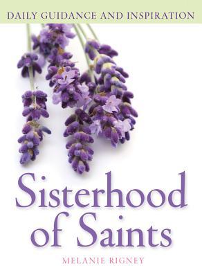 Sisterhood of Saints: Daily Guidance and Inspiration