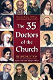 The 35 Doctors of the Church: Revised Edition