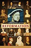 Characters of the Reformation