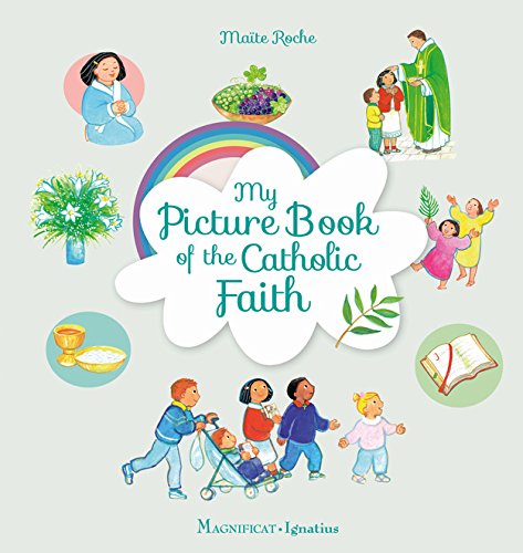 My Picture Book Of The Catholic Faith