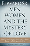 Men, Women, and the Mystery of Love