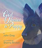 God Needed a Puppy