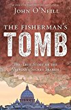 The Fisherman's Tomb: True Story of the Vatican's Secret Search