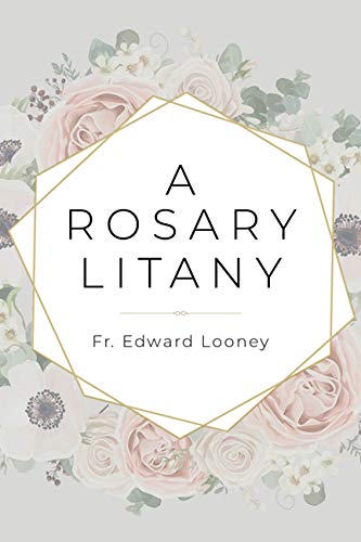 A Rosary Litany