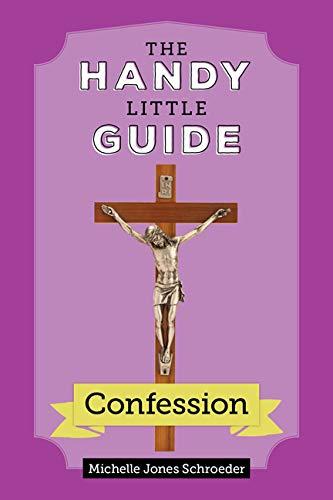 The Handy Little Guide To Confession