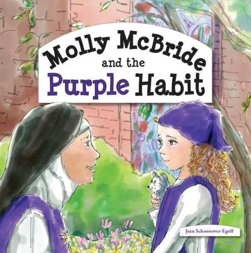 Molly McBride and the Purple Habit by Jean Schoonover-Egolf