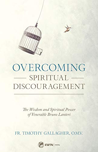 Overcoming Spiritual Discouragement