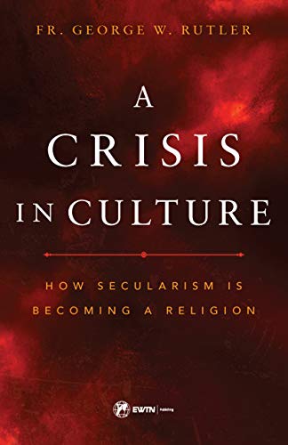A Crisis in Culture