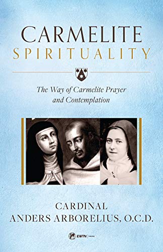 Carmelite Spirituality