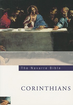 The Navarre Bible: St. Paul's Letters to the Corinthians
