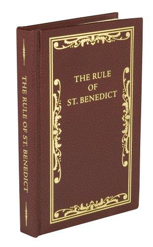 The Rule of St. Benedict