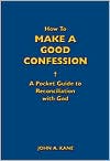 How to Make a Good Confession