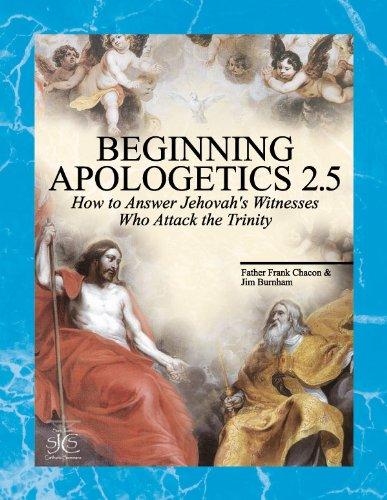 Beginning Apologetics 2.5 : You Should Believe in the Trinity