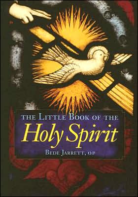 The Little Book Of The Holy Spirit