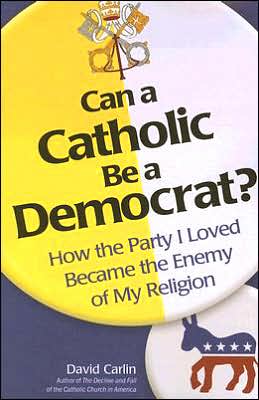 Can a Catholic Be a Democrat