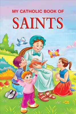 My Catholic Book of Saint Stories