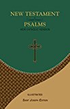 New Testament and Psalms: New Catholic Version