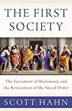 The First Society: The Sacrament of Matrimony