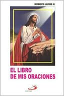 El Libro De Mis Oraciones: Edition