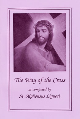 The Way of the Cross St. Alphonsus Liguori Large Print