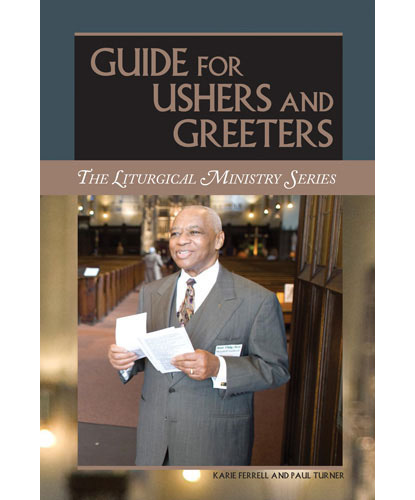 Guide for Ushers and Greeters, Ferrell & Turner