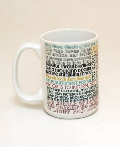 Mug St. Bernadette Quote Ceramic