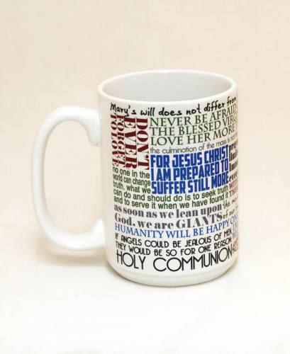 Mug St. Maximilian Kolbe Quote Ceramic