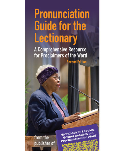 Pronunciation Guide for the Lectionary, Second Edition
