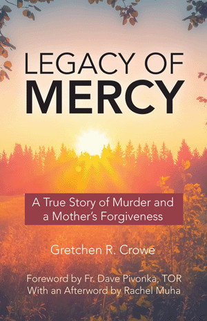 Legacy of Mercy